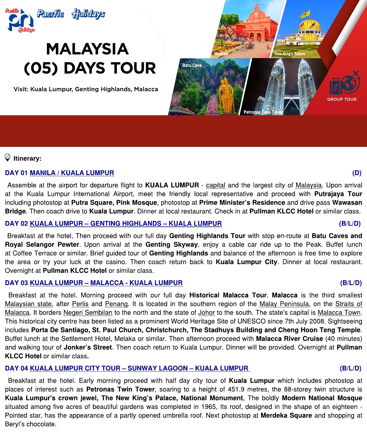 2020 MALAYSIA (5) DAYS TOUR – WO TOUR RATE – P1